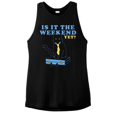 Is It The Weekend Yet Funny Cat Ladies PosiCharge Tri-Blend Wicking Tank