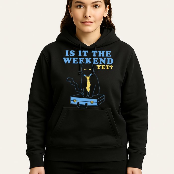 Is It The Weekend Yet Funny Cat Hoodie