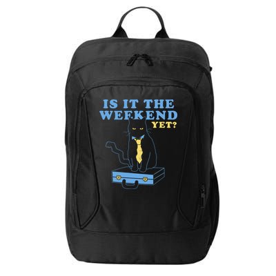 Is It The Weekend Yet Funny Cat City Backpack