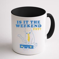 Is It The Weekend Yet Funny Cat Mug