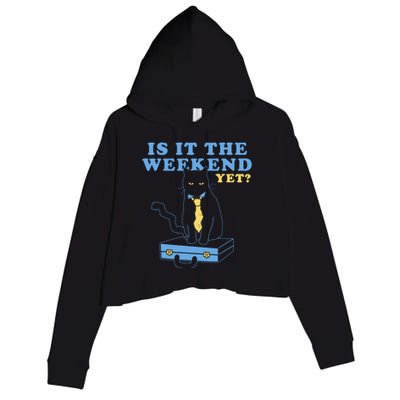 Is It The Weekend Yet Funny Cat Crop Fleece Hoodie