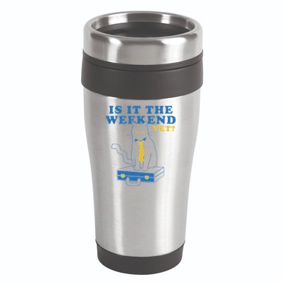 Is It The Weekend Yet Funny Cat 16oz Travel Tumbler