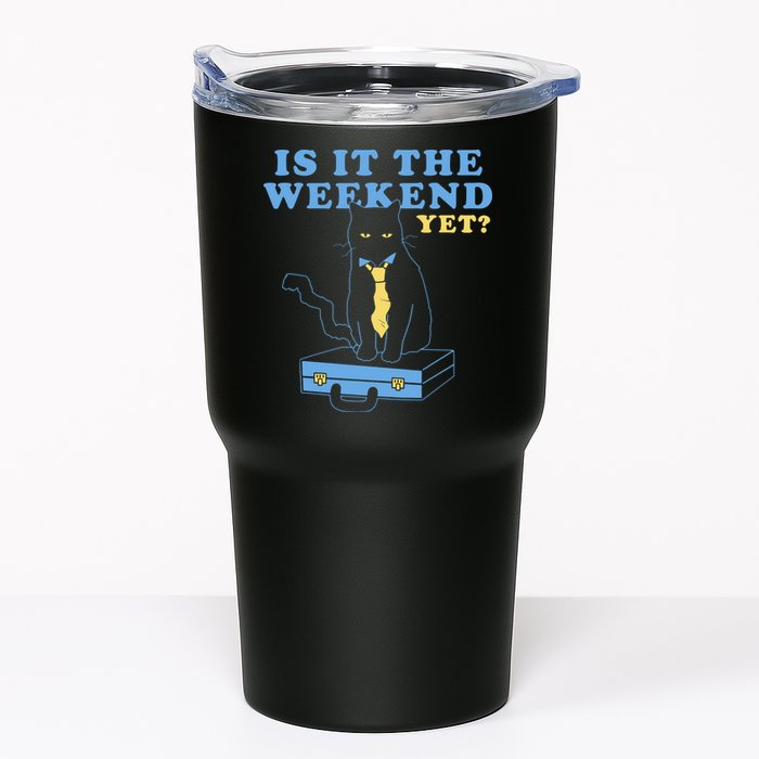 Is It The Weekend Yet Funny Cat Tumbler