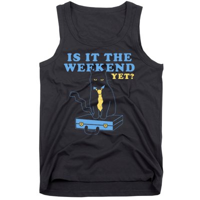 Is It The Weekend Yet Funny Cat Tank Top