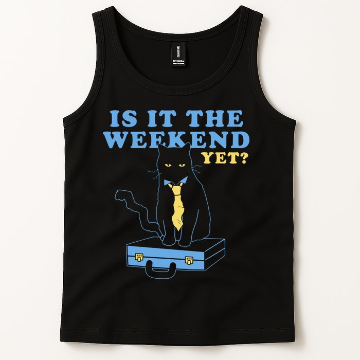 Is It The Weekend Yet Funny Cat Tank Top