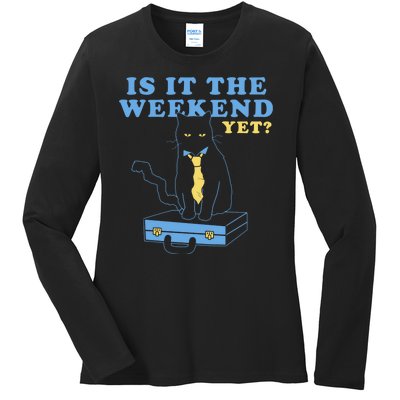 Is It The Weekend Yet Funny Cat Ladies Long Sleeve Shirt