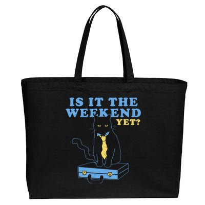 Is It The Weekend Yet Funny Cat Cotton Canvas Jumbo Tote