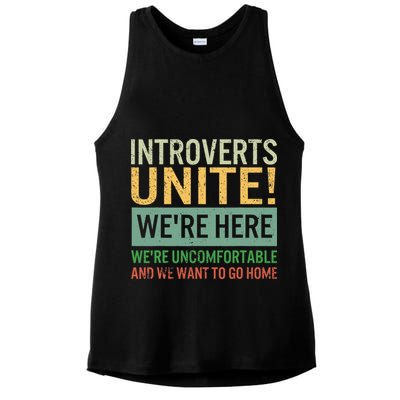 Introvert Introverts Unite Here Uncomfortable Want Go Home Ladies PosiCharge Tri-Blend Wicking Tank
