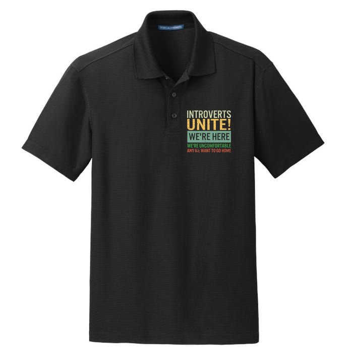 Introvert Introverts Unite Here Uncomfortable Want Go Home Dry Zone Grid Polo