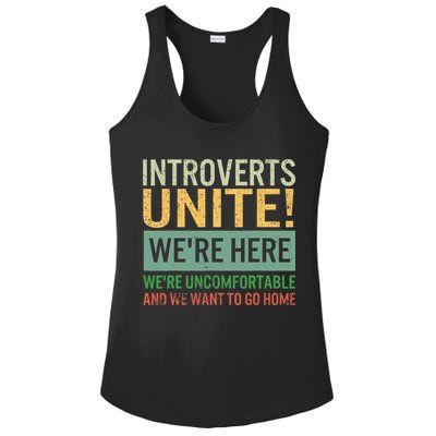 Introvert Introverts Unite Here Uncomfortable Want Go Home Ladies PosiCharge Competitor Racerback Tank