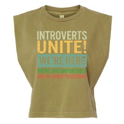 Introvert Introverts Unite Here Uncomfortable Want Go Home Garment-Dyed Women's Muscle Tee