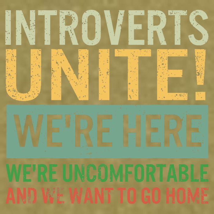 Introvert Introverts Unite Here Uncomfortable Want Go Home Garment-Dyed Women's Muscle Tee