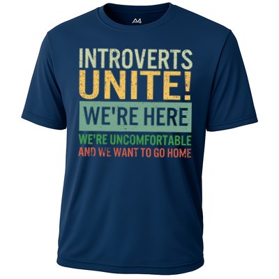 Introvert Introverts Unite Here Uncomfortable Want Go Home Performance Shirt