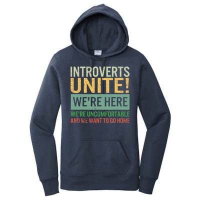 Introvert Introverts Unite Here Uncomfortable Want Go Home Women's Pullover Hoodie