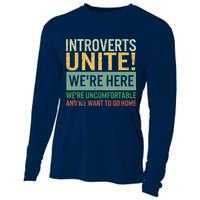 Introvert Introverts Unite Here Uncomfortable Want Go Home Cooling Performance Long Sleeve Crew