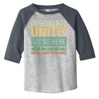 Introvert Introverts Unite Here Uncomfortable Want Go Home Toddler Fine Jersey T-Shirt