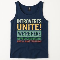 Introvert Introverts Unite Here Uncomfortable Want Go Home Tank Top