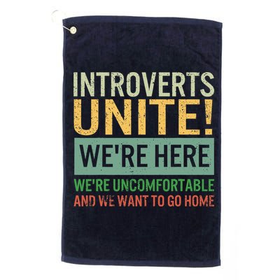 Introvert Introverts Unite Here Uncomfortable Want Go Home Golf Towel