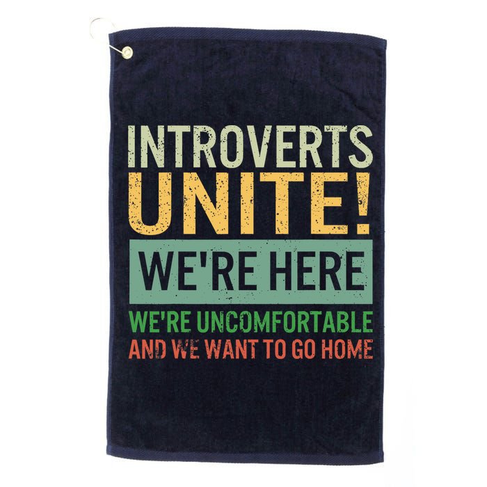 Introvert Introverts Unite Here Uncomfortable Want Go Home Golf Towel