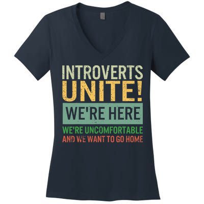 Introvert Introverts Unite Here Uncomfortable Want Go Home Women's V-Neck T-Shirt