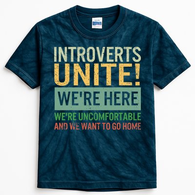 Introvert Introverts Unite Here Uncomfortable Want Go Home Kids Tie-Dye T-Shirt