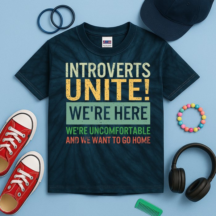 Introvert Introverts Unite Here Uncomfortable Want Go Home Kids Tie-Dye T-Shirt