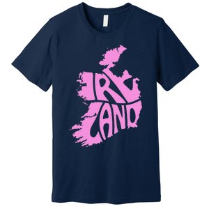 Ireland Irish Vacation Travel St Patrick's Day Pink Women's Premium T-Shirt