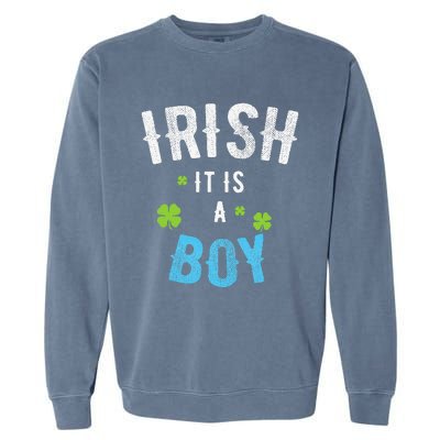 IRISH I Wish It Is A St. Patrick's Day Gender Reveal Gift Garment-Dyed Sweatshirt