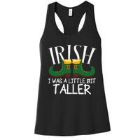 Irish I Was A Little Bit Taller Funny Patricks Day Women's Racerback Tank