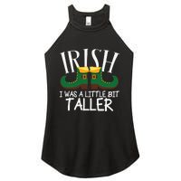 Irish I Was A Little Bit Taller Funny Patricks Day Women's Perfect Tri Rocker Tank