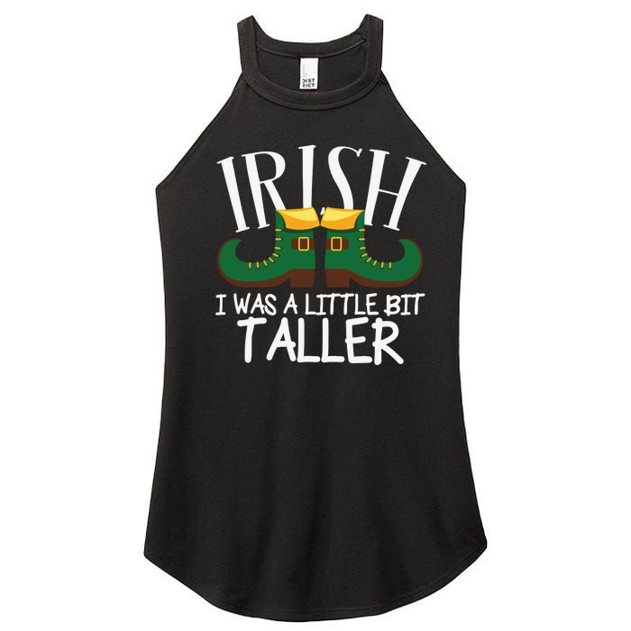 Irish I Was A Little Bit Taller Funny Patricks Day Women's Perfect Tri Rocker Tank