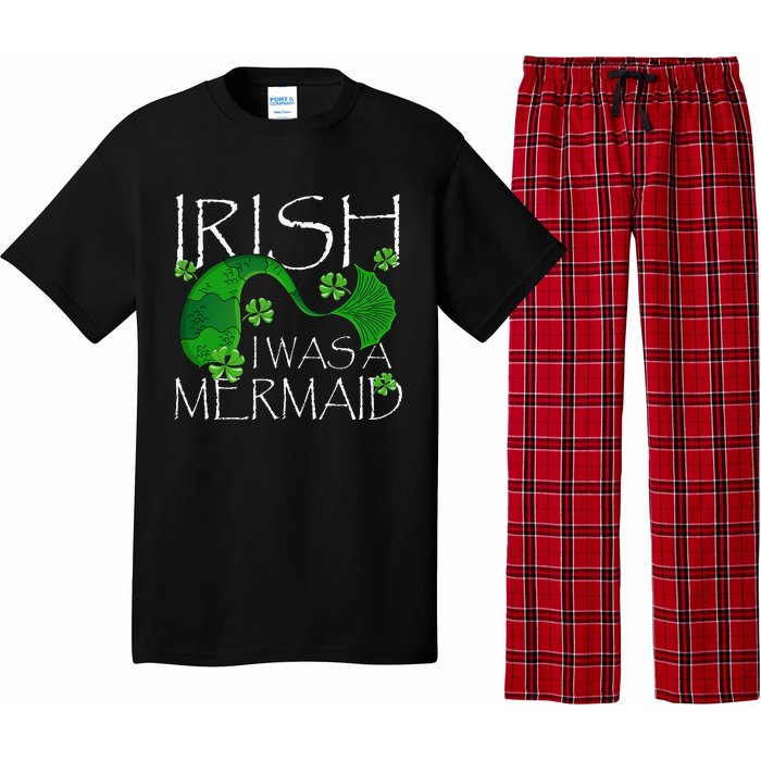 Irish I Was A Mermaid Funny St Patricks Day Gifts Pajama Set