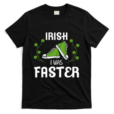 Irish I Was Faster Funny Running St PatrickS Day Runner T-Shirt