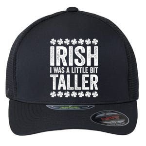 Irish I Was A Little Bit Taller, Funny St Patrick's Day Flexfit Unipanel Trucker Cap