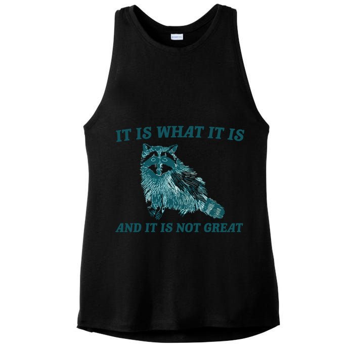 It Is What It Is And It Is Not Great Ladies PosiCharge Tri-Blend Wicking Tank