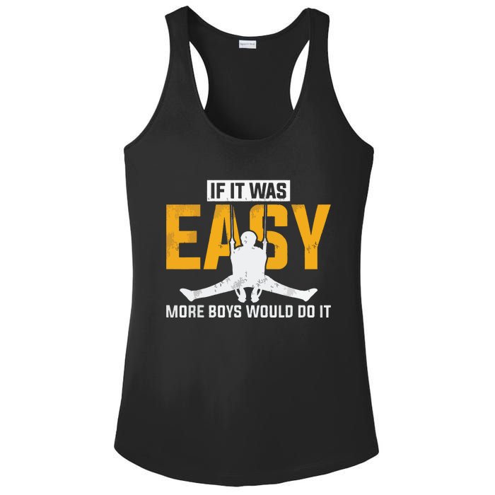 If It Was Easy More Boy Would Do It Gymnastics Ladies PosiCharge Competitor Racerback Tank