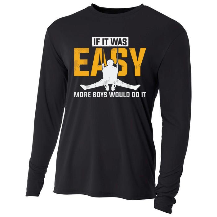 If It Was Easy More Boy Would Do It Gymnastics Cooling Performance Long Sleeve Crew