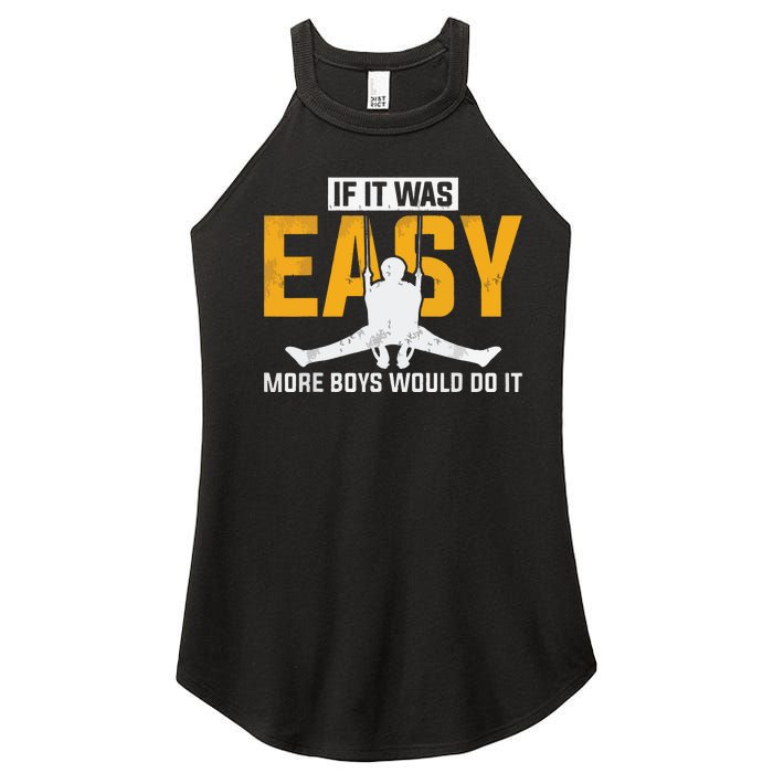 If It Was Easy More Boy Would Do It Gymnastics Women's Perfect Tri Rocker Tank