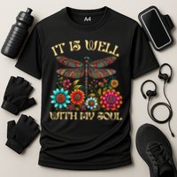 It Is Well With My Soul Dragonfly Floral Boho Christian God Cooling Performance Crew T-Shirt