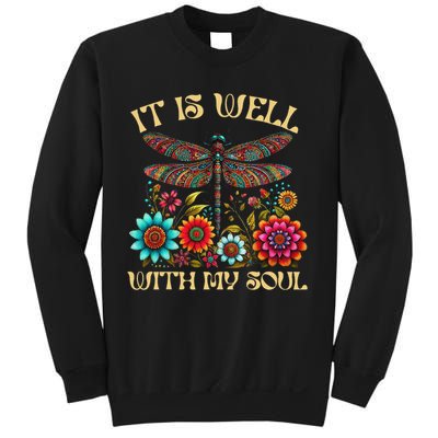 It Is Well With My Soul Dragonfly Floral Boho Christian God Sweatshirt
