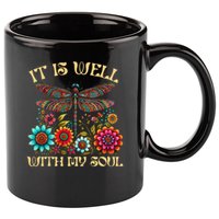 It Is Well With My Soul Dragonfly Floral Boho Christian God 11oz C Handle Ceramic Mug