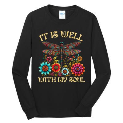 It Is Well With My Soul Dragonfly Floral Boho Christian God Tall Long Sleeve T-Shirt