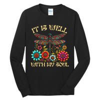 It Is Well With My Soul Dragonfly Floral Boho Christian God Tall Long Sleeve T-Shirt