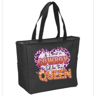 If I Was A Cowboy I'd Be The Queen Zip Tote Bag