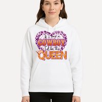 If I Was A Cowboy I'd Be The Queen Hoodie