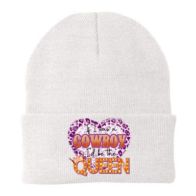 If I Was A Cowboy I'd Be The Queen Knit Cap Winter Beanie