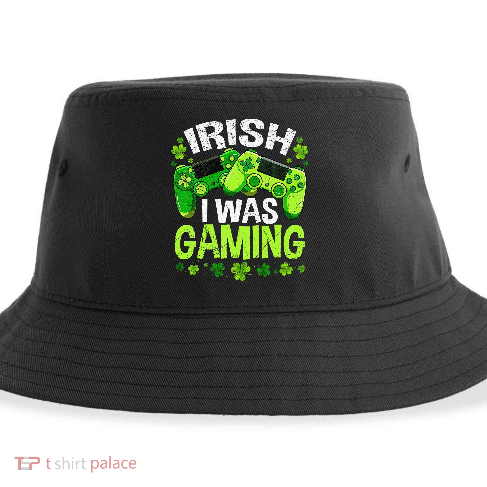 Irish I Was Gaming Funny St Patricks Day Gamer Sustainable Bucket Hat