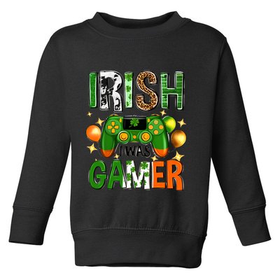 Irish I Was Gamer St Patrick's Day Game Controller Shamrocks Toddler Sweatshirt