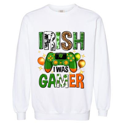 Irish I Was Gamer St Patrick's Day Game Controller Shamrocks Garment-Dyed Sweatshirt