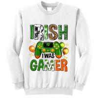 Irish I Was Gamer St Patrick's Day Game Controller Shamrocks Sweatshirt